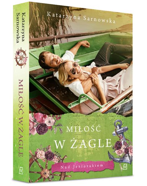 MIŁOŚĆ W ŻAGLE