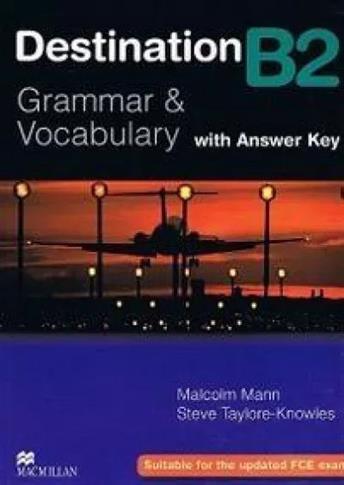 Destination B2 Grammar and Vocabulary