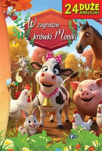 W ZAGRODZIE KRÓWKI MONIKI