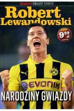 GWIAZDY SPORTU. ROBERT LEWANDOWSKI