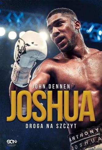 Joshua. Droga na szczyt