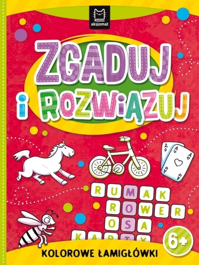 KOLOROWE ŁAMIGŁÓWKI. ZGADUJ I ROZWIĄZUJ