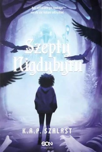 SZEPTY NIGDYBYTU