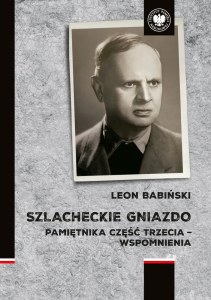 Szlacheckie gniazdo. Pamiętnika część trzecia - wspomnienia