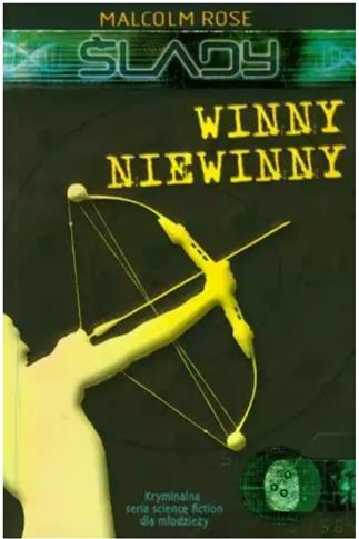 Ślady Winny niewinny Malcolm Rose Wilga