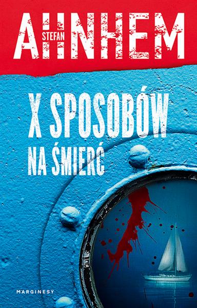 X SPOSOBÓW NA ŚMIERĆ
