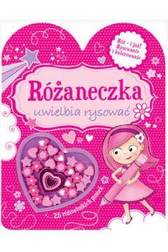 RÓŻANECZKA UWIELBIA RYSOWAĆ