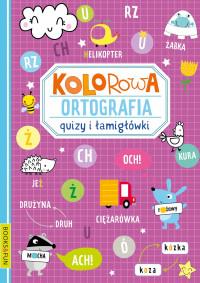 KOLOROWA ORTOGRAFIA. QUIZY I ŁAMIGŁÓWKI