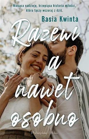 Razem, a nawet osobno