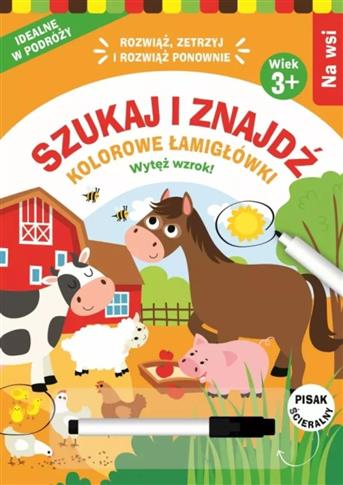 Szukaj i znajdź. Kolorowe łamigłówki. Na wsi