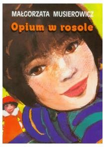 OPIUM W ROSOLE