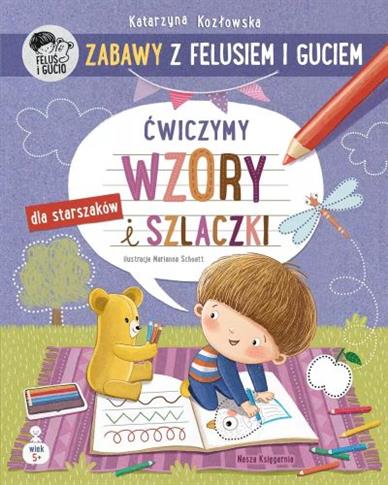 Ćwiczymy wzory i szlaczki - S.NOWY