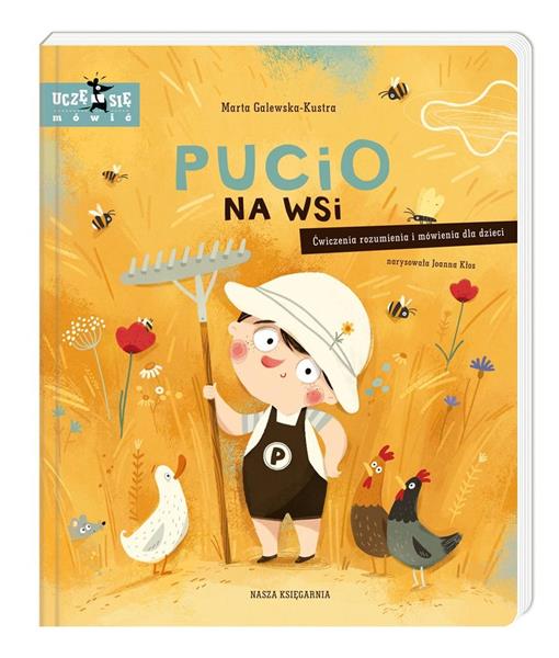 PUCIO NA WSI. ĆWICZENIA ROZUMIENIA I MÓWIENIA
