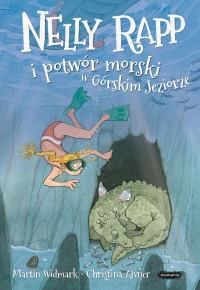 NELLY RAPP I POTWÓR MORSKI W GÓRSKIM JEZIORZE