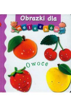 OWOCE. OBRAZKI DLA MALUCHÓW