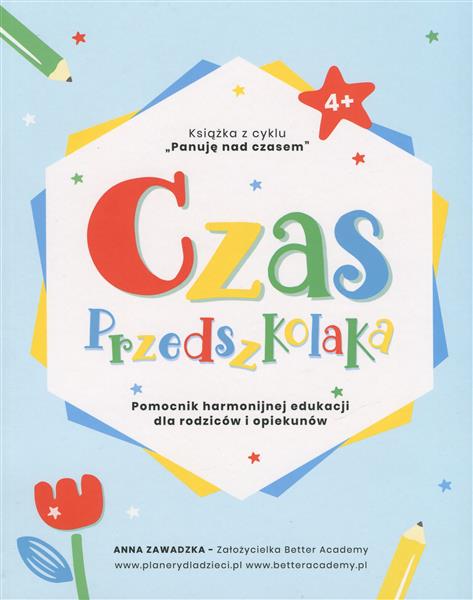 CZAS PRZEDSZKOLAKA. MÓJ PIERWSZY PLANER