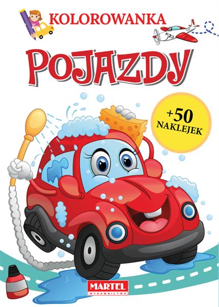 POJAZDY. KOLOROWANKA Z NAKLEJKAMI