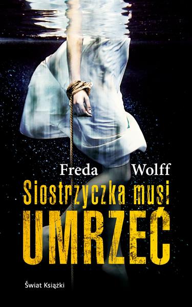 SIOSTRZYCZKA MUSI UMRZEĆ POCKET