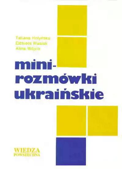 MINI-ROZMÓWKI UKRAIŃSKIE