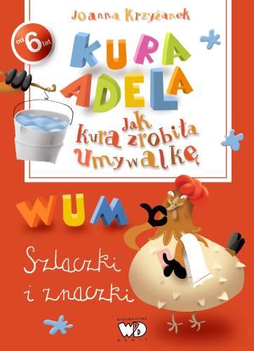 JAK KURA ZROBIŁA UMYWALKĘ- SZLACZKI I ZNACZKI