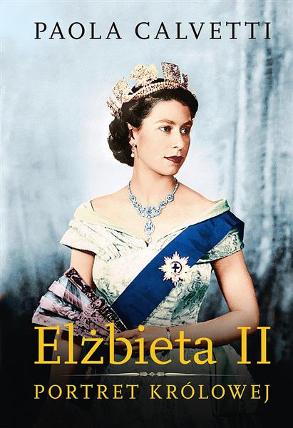 ELŻBIETA II. PORTRET KRÓLOWEJ