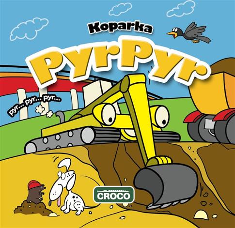 Koparka PyrPyr CROCO