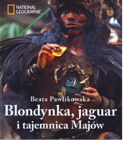 BLONDYNKA, JAGUAR I TAJEMNICA MAJÓW
