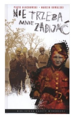 NIE TRZEBA MNIE ZABIJAĆ