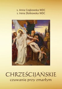 Chrześcijańskie czuwanie przy zmarłym