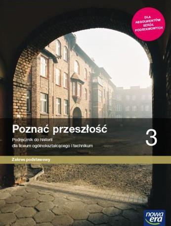 POZNAĆ PRZESZŁOŚĆ 3. HISTORIA. PODRĘCZNIK