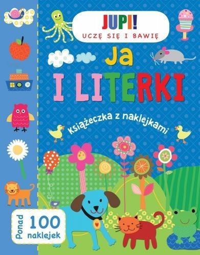 JA  I LITERKI UCZĘ SIĘ I BAWIĘ
