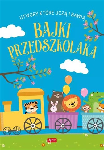 BAJKI PRZEDSZKOLAKA