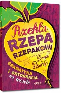 RZEKŁA RZEPA RZEPAKOWI GREG