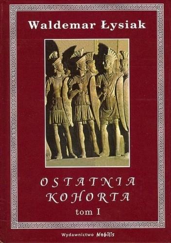 OSTATNIA KOHORTA T.1