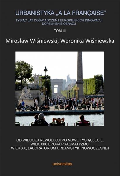 URBANISTYKA  A LA FRANCAISE . TYSIĄC LAT DOŚWIADCZ