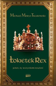 Łokietek Rex Jeden by wszystkimi rządzić wyd. specjalne