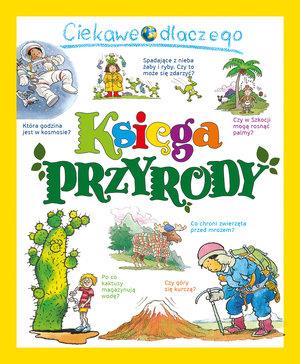 CIEKAWE DLACZEGO. KSIĘGA PRZYRODY