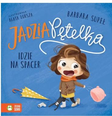 JADZIA PĘTELKA IDZIE NA SPACER S.NOWY