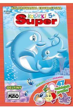DELFINY. SUPER KOLORKI