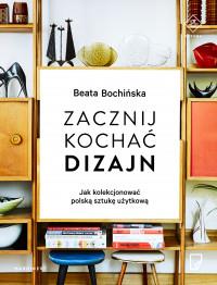 ZACZNIJ KOCHAC DIZAJN
