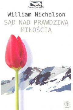 SĄD NAD PRAWDZIWĄ MIŁOŚCIĄ