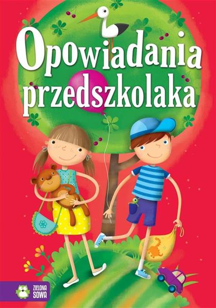 OPOWIADANIA PRZEDSZKOLAKA