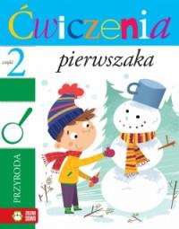 ĆWICZENIA PIERWSZAKA CZ.2 PRZYRODA