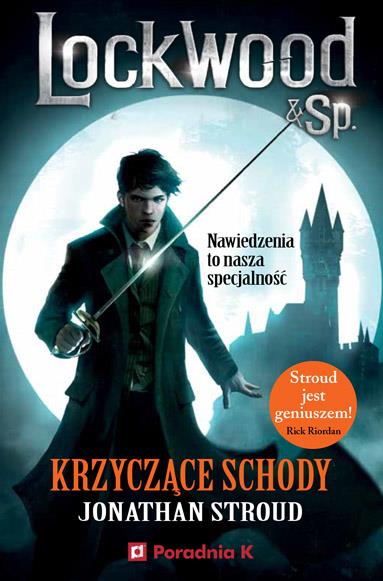 LOCKWOOD. TOM 1. KRZYCZĄCE SCHODY