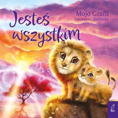 JESTEŚ WSZYSTKIM
