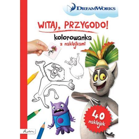 DREAM WORKS. WITAJ, PRZYGODO! KOLOROWANKA