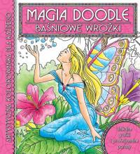 MAGIA DOODLE BAŚNIOWE WRÓŻKI
