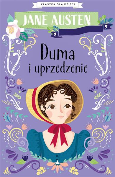 KLASYKA DLA DZIECI. DUMA I UPRZEDZENIE
