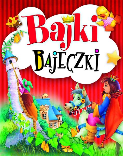 BAJKI BAJECZKI