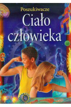 Ciało człowieka. Poszukiwacze
